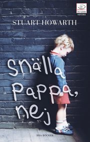 Sn�lla pappa, nej (inbunden)