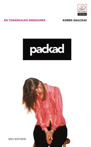 Packad : en ton�rsalkis memoarer (pocket)