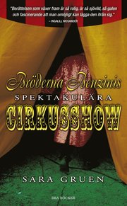 Bröderna Benzinis spektakulära cirkusshow (pocket)