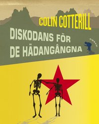 Diskodans f�r de h�dang�ngna (inbunden)