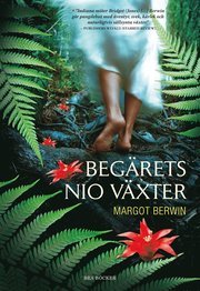 Beg&auml;rets nio v&auml;xter (inbunden)