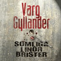 Somliga linor brister (ljudbok)