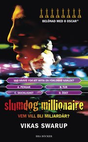 Slumdog millionaire : vem vill bli miljard�r? (pocket)