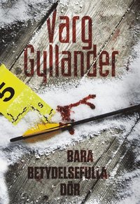 Bara betydelsefulla d�r (inbunden)
