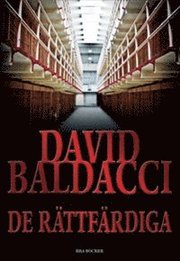 De r�ttf�rdiga (inbunden)