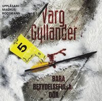 Bara betydelsefulla d�r (ljudbok)