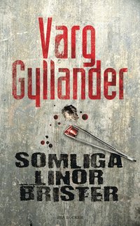Somliga linor brister (ljudbok)