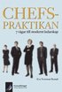 Chefspraktikan 7 v�gar till modernt ledarskap