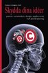 Skydda dina id�er: patent, varum�rken, design, upphovsr�tt och piratkopiering