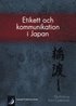 Etikett och kommunikation i Japan