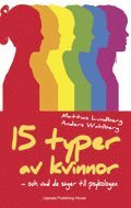 15 typer av kvinnor - och vad de s�ger till psykologen (kartonnage)