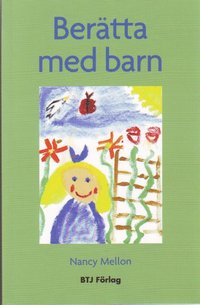 Ber�tta med barn (h�ftad)