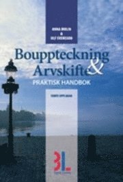 Bouppteckning & arvskifte : praktisk handbok (h�ftad)