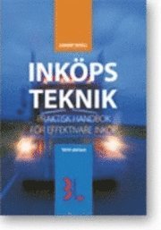 Ink�psteknik : praktisk handbok f�r effektivare ink�p (h�ftad)