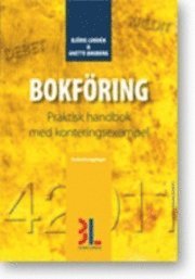 Bokf�ring : praktisk handbok med konteringsexempel (h�ftad)