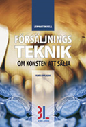 F�rs�ljningsteknik : om konsten att s�lja (h�ftad)