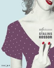 Stalins kossor (h�ftad)