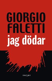 Jag d�dar (inbunden)