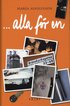 ...alla f�r en