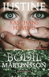 Justine - Raschans h�mnd (h�ftad)