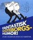 Sharkmouth Tiffie - Sida 10 9789170296840_small_fantastisk-goteborgshumor