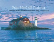 Fr�n B�tt� till Tistlarna (inbunden)