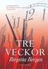 Tre veckor