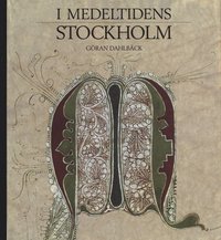 I medeltidens Stockholm (h�ftad)