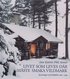 Livet som leves d�r m�ste smaka vildmark