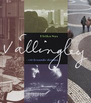 V�llingby - ett levande drama (inbunden)