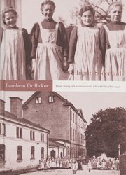 Barnhem F�r Flickor (inbunden)