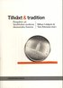 Tillv�xt och tradition : perspektiv p� Stockholms moderna ekonomiska historia