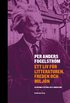 Per Anders Fogelstr�m : ett liv f�r litteraturen, freden och milj�n