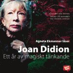 Ett �r av magiskt t�nkande (h�ftad)