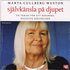 Sj�lvk�nsla p� djupet : en terapi f�r att reparera negativa sj�lvbilder