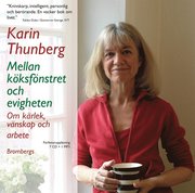 Mellan k�ksf�nstret och evigheten (mp3-bok)
