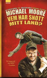 Vem har snott mitt land? (h�ftad)