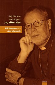 Jag har inte sanningen, jag s�ker den (inbunden)