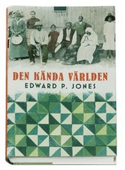 Den k�nda v�rlden (inbunden)