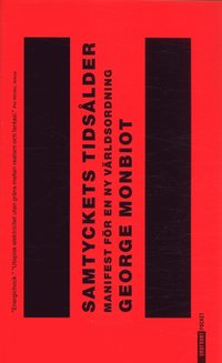 Samtyckets tids�lder - Manifest f�r en ny v�rldsordning (pocket)