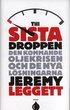 Till sista droppen : Den kommande oljekrisen och de nya l�sningarna