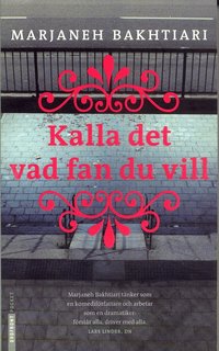 Kalla det vad fan du vill (pocket)