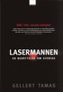 Lasermannen : en ber�ttelse om Sverige
