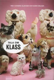 Tala om klass (inbunden)
