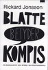 Blatte betyder kompis : om maskulinitet och spr�k i en h�gstadieskolan