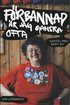 F�rbannad �r jag ganska ofta : samtal med Berit �s