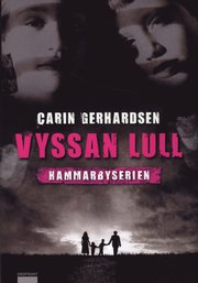 Vyssan lull (inbunden)