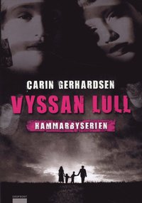 Vyssan lull (inbunden)