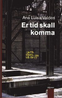 Er tid skall komma (inbunden)