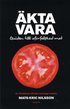 �kta vara : guide till of�rfalskad mat